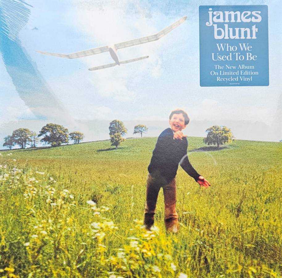 James Blunt – Who We Used To Be